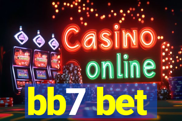 bb7 bet